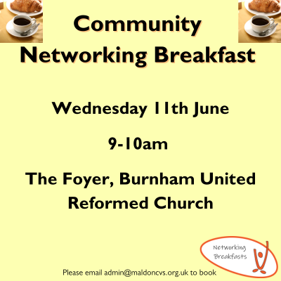 Flyer for Community Networking Breakfast, Wednesday 11th June, 9-10am at The Foyer, Burnham United Reformed Church. Email to book. Coffee cup motifs