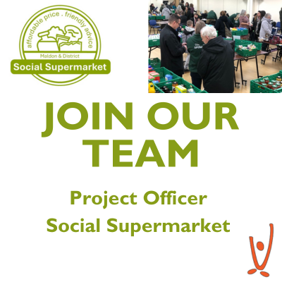 Join Our Team recruitment poster for Maldon & District Social Supermarket. Includes logo, image of people sorting goods, and job title "Project Officer